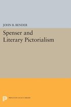 Spenser and Literary Pictorialism | John B. Bender | 