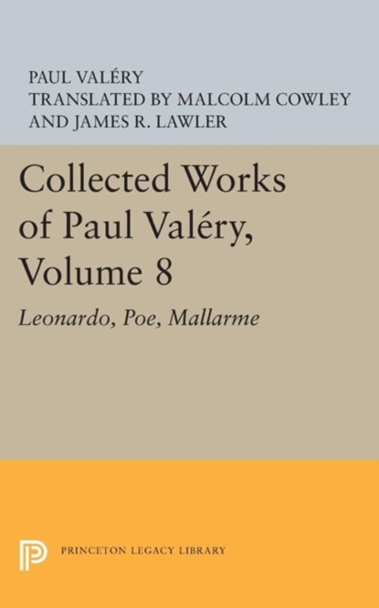 Collected Works of Paul Valery, Volume 8, Paul Valery - Paperback - 9780691619682