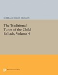 The Traditional Tunes of the Child Ballads, Volume 4 | Bertrand Harris Bronson | 