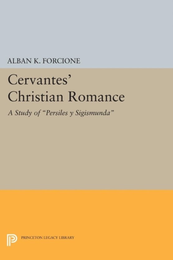 Cervantes' Christian Romance