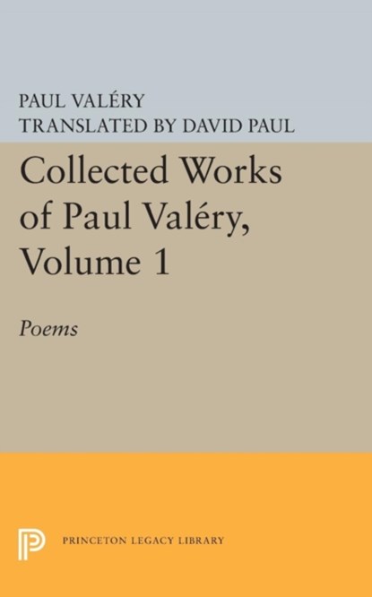 Collected Works of Paul Valery, Volume 1, Paul Valery - Paperback - 9780691620312