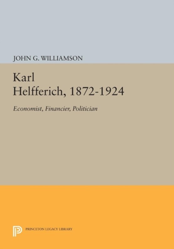 Karl Helfferich, 1872-1924