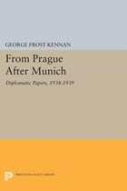 From Prague After Munich | George Frost Kennan | 