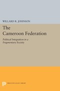 The Cameroon Federation | Willard R. Johnson | 