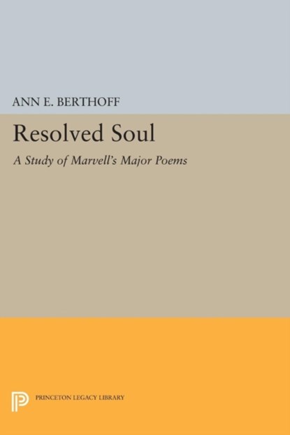 Resolved Soul, Ann E. Berthoff - Paperback - 9780691621319