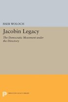 Jacobin Legacy | Isser Woloch | 
