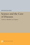 Science and the Cure of Diseases | Efraim Racker | 
