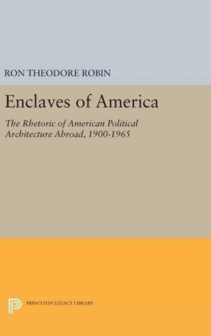 Enclaves of America, Ron Theodore Robin - Gebonden - 9780691631387