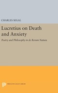 Lucretius on Death and Anxiety | Charles Segal | 