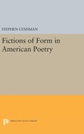 Fictions of Form in American Poetry | Stephen Cushman | 
