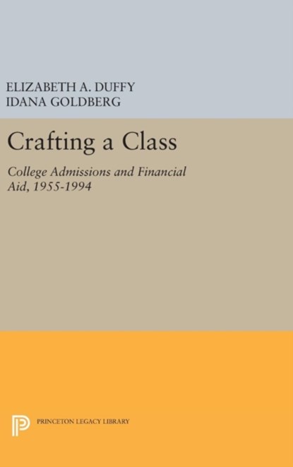 Crafting a Class, Elizabeth A. Duffy ; Idana Goldberg - Gebonden - 9780691632865