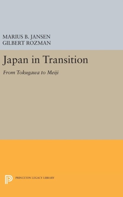Japan in Transition, Marius B. Jansen ; Gilbert Rozman - Gebonden - 9780691633855