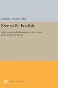 Free to Be Foolish | Howard M. Leichter | 