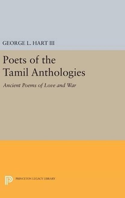 Poets of the Tamil Anthologies, George L. Hart - Gebonden - 9780691636917