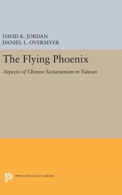 The Flying Phoenix, David K. Jordan ; Daniel L. Overmyer - Gebonden - 9780691638560