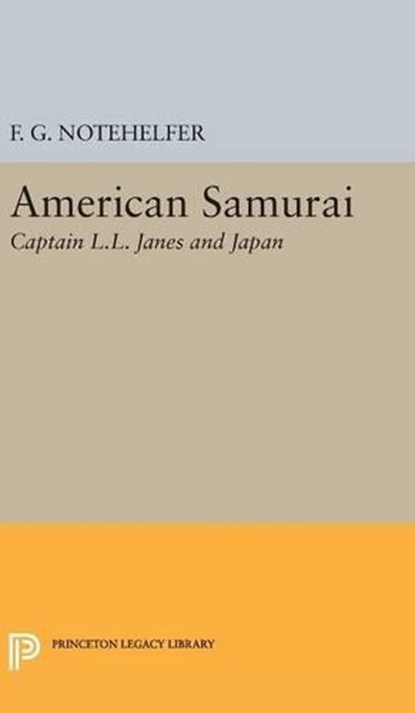American Samurai, Fred G. Notehelfer - Gebonden - 9780691639635
