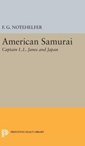 American Samurai | F. G. Notehelfer | 