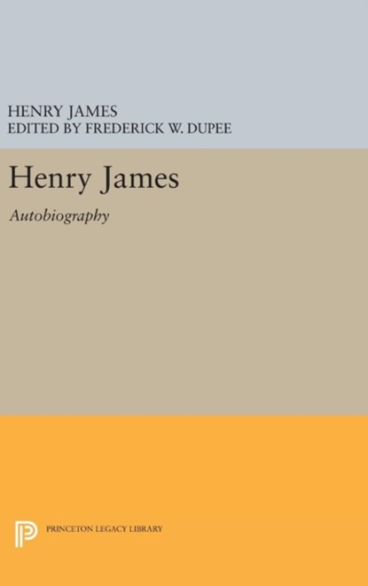 Henry James, Henry James - Gebonden - 9780691640938