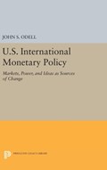 U.S. International Monetary Policy | John S. Odell | 