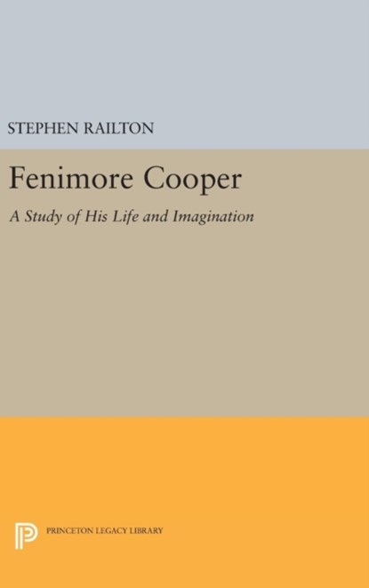 Fenimore Cooper, Stephen Railton - Gebonden - 9780691643540