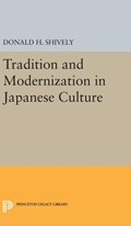 Tradition and Modernization in Japanese Culture | Donald H. Shively | 