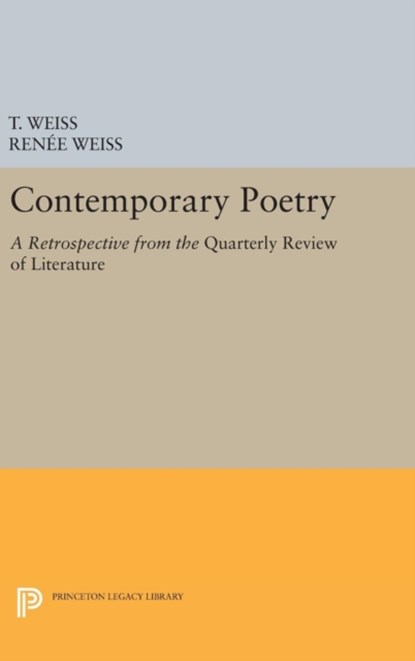 Contemporary Poetry, Theodore Russell Weiss ; Rene Weiss - Gebonden - 9780691644554