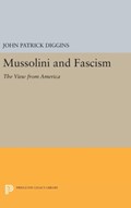 Mussolini and Fascism | John Patrick Diggins | 