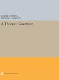 A Thoreau Gazetteer | Robert F. Stowell | 