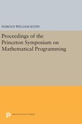 Proceedings of the Princeton Symposium on Mathematical Programming | Harold William Kuhn | 