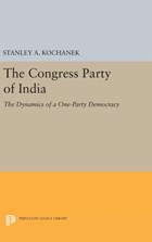 The Congress Party of India | Stanley A. Kochanek | 