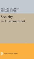 Security in Disarmament | Falk, Richard A. ; Barnet, Richard J. | 