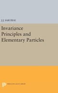 Invariance Principles and Elementary Particles | Jun John Sakurai | 