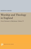 Worship and Theology in England, Volume IV | Horton Davies | 