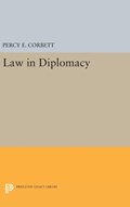 Law in Diplomacy | Percy Ellwood Corbett | 