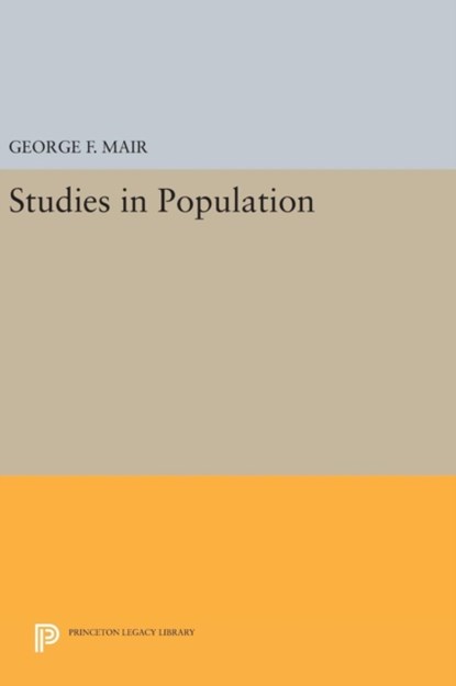 Studies in Population, George F. Mair - Gebonden - 9780691653464