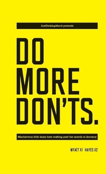 Do More Don'ts, Steve Wyatt - Paperback - 9780692040850