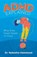 ADHD Explained, Nekeshia Hammond - Paperback - 9780692059678