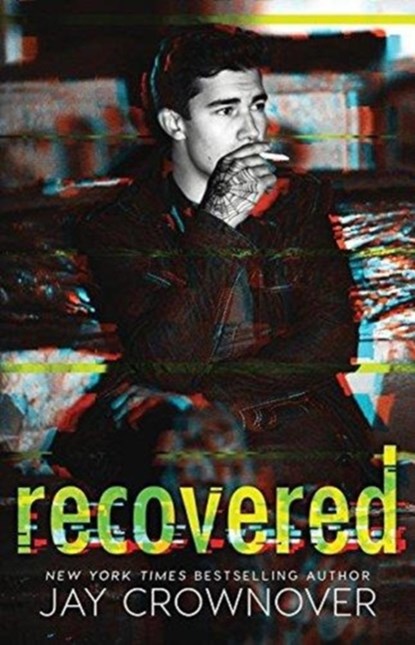 Recovered, Jay Crownover - Paperback - 9780692070796