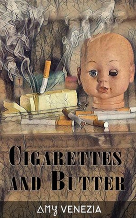 Cigarettes and Butter