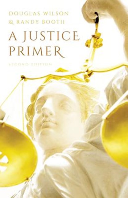 A Justice Primer, Randy Booth - Paperback - 9780692168349