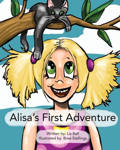 Alisa's First Adventure, Liz Ball - Paperback - 9780692181416
