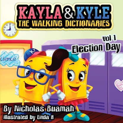 Kayla & Kyle The Walking Dictionaries, Nicholas Buamah - Paperback - 9780692187227