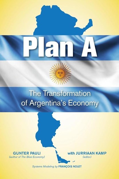 Plan A, Gunter Pauli - Paperback - 9780692187654