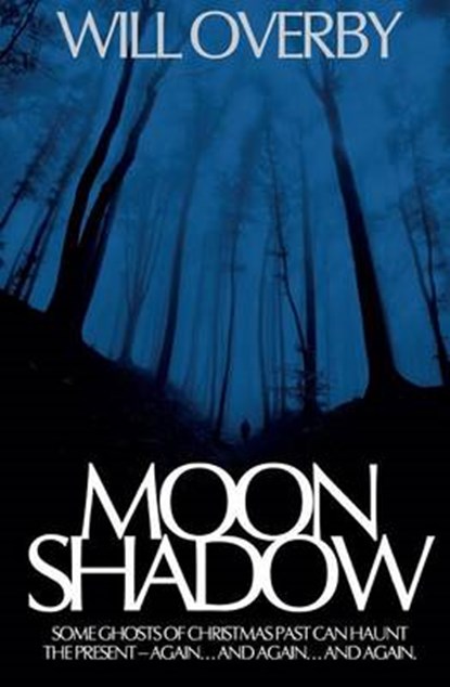 Moon Shadow, Will Overby - Paperback - 9780692215166