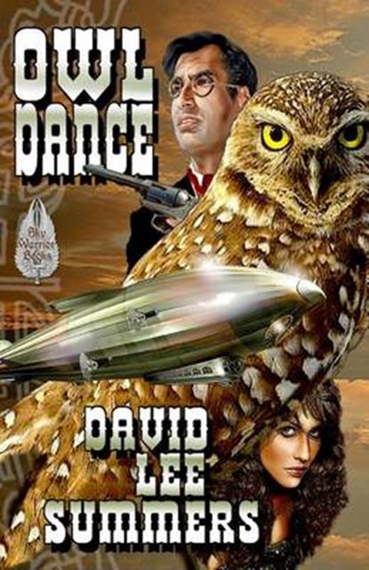 Owl Dance, David Lee Summers - Paperback - 9780692218846