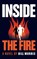 Inside The Fire, Bill Morris - Paperback - 9780692253113