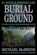 Burial Ground, MCBRIDE,  Michael - Paperback - 9780692259986