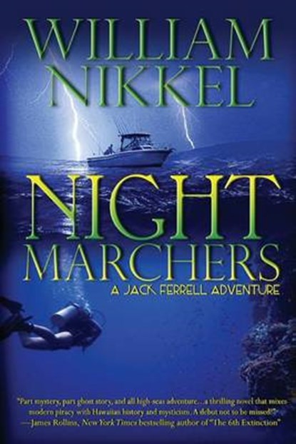 Night Marchers, NIKKEL,  William - Paperback - 9780692267455