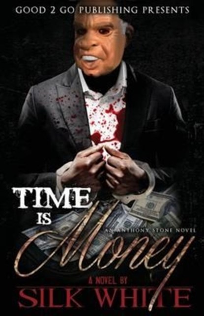 Time Is Money, Silk White - Paperback - 9780692275962