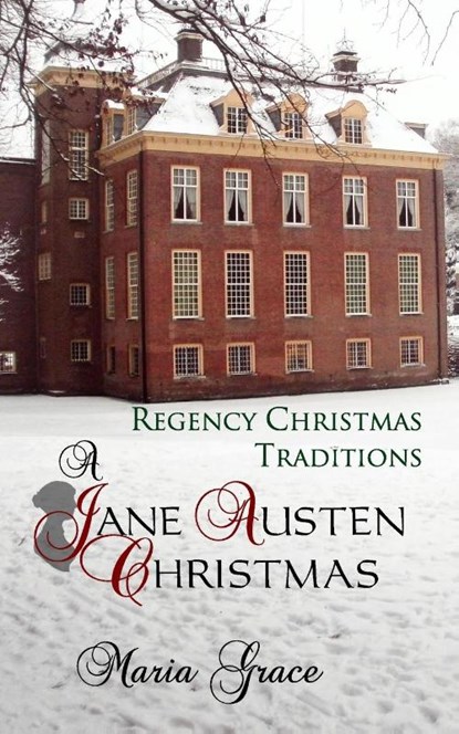 Grace, M: Jane Austen Christmas, Maria Grace - Paperback - 9780692332337